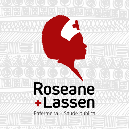 Roseane Lassen - Enfermagem / Saúde Pública